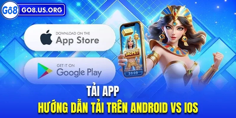 Những lưu ý quan trọng về cách tải app Go8 an toàn